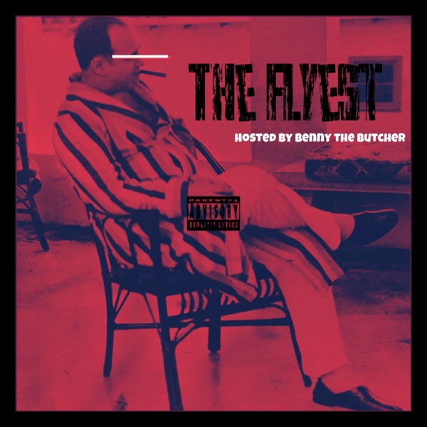 The Flyest (feat. Benny The Butcher) - Single album cover