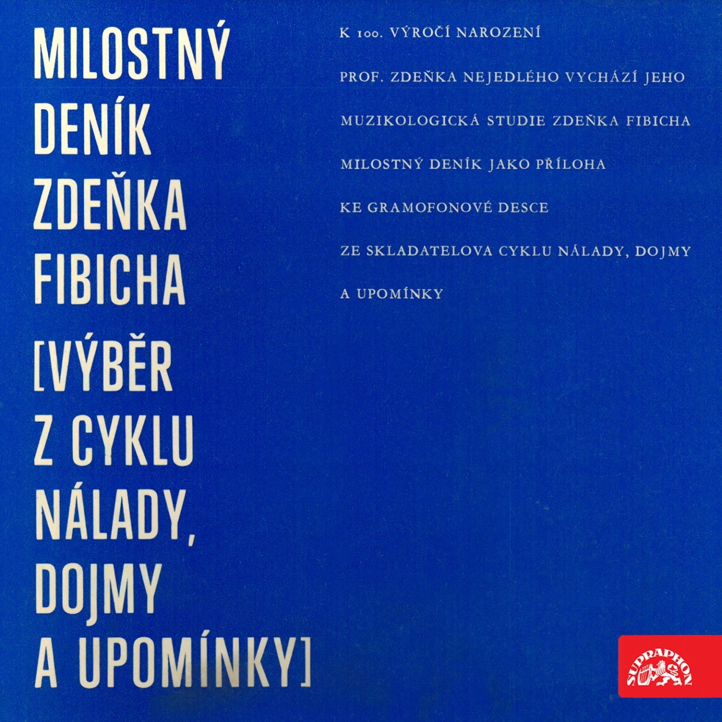 Milostný deník Zdeňka Fibicha (Výběr z cyklu Nálady, dojmy a upomínky) album cover