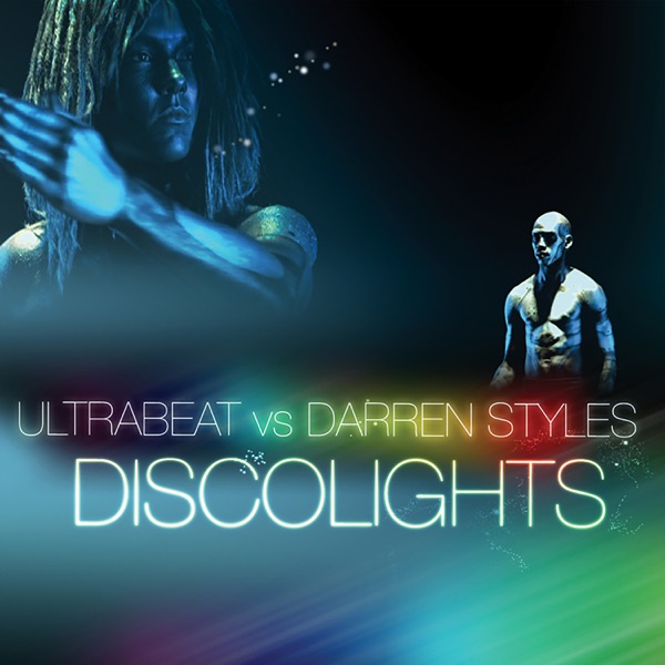 Discolights (Ultrabeat Vs. Darren Styles) album cover