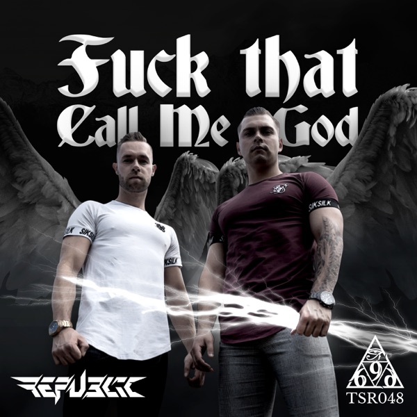 F**k That Call Me God - Single album cover
