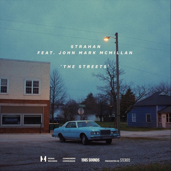 The Streets (feat. John Mark McMillan) - Single album cover