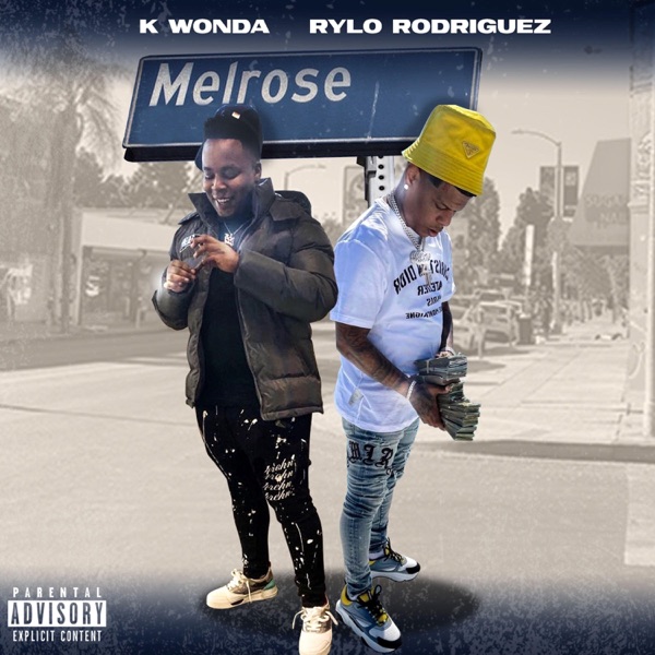 Melrose (feat. Rylo Rodriguez) - Single album cover