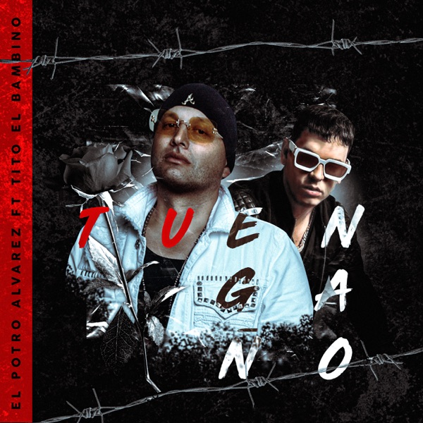 Tu Engaño (feat. Tito "El Bambino") - Single album cover