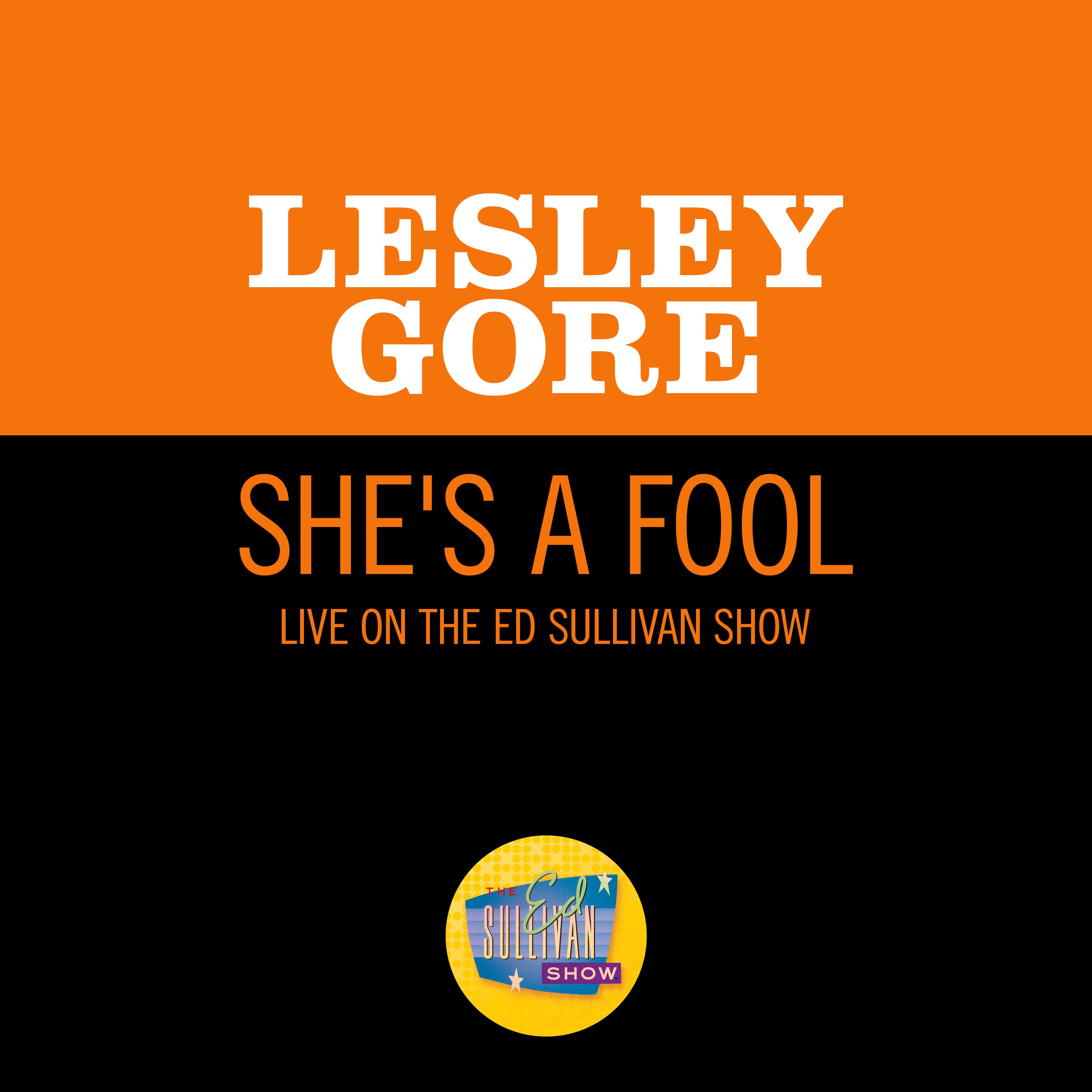 She's A Fool (Live On The Ed Sullivan Show, October 13, 1963) - Single album cover