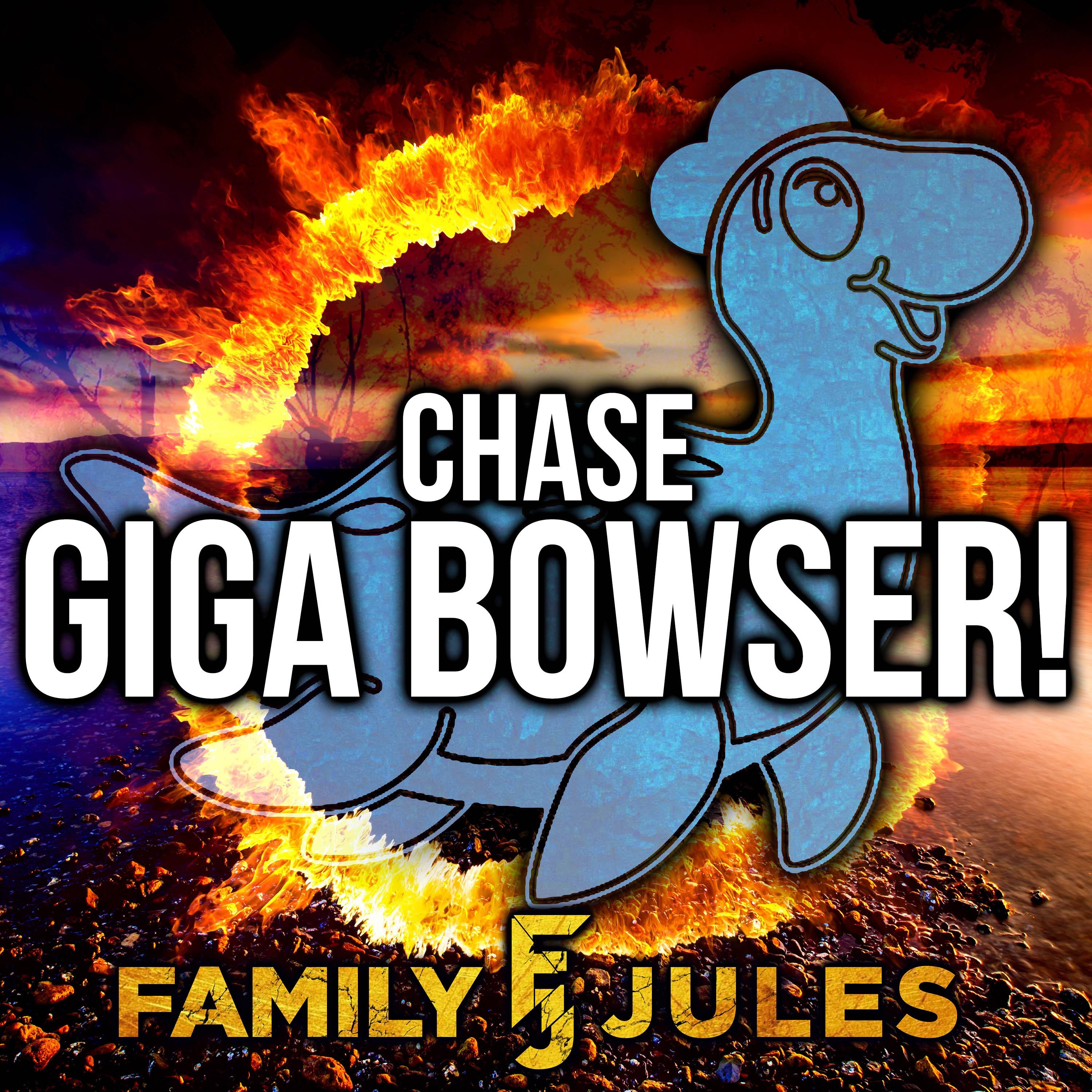 Chase Giga Bowser! - Single album cover