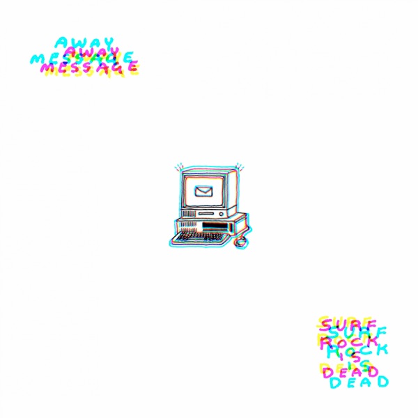 Away Message - Single album cover