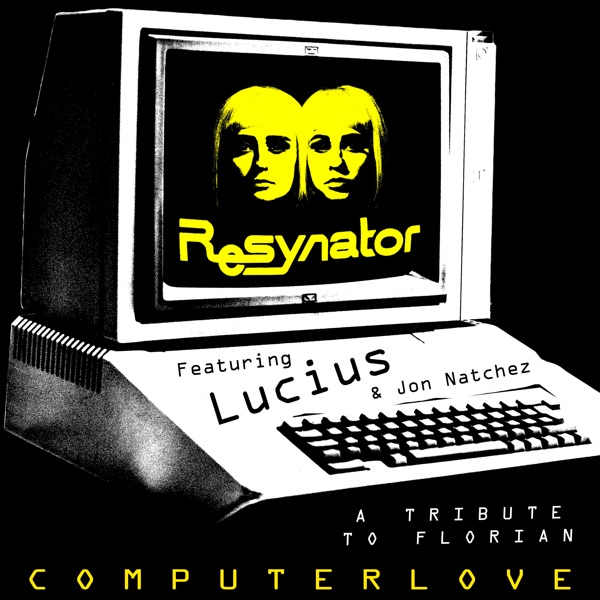 Computer Love (feat. Lucius & Jon Natchez) - Single album cover