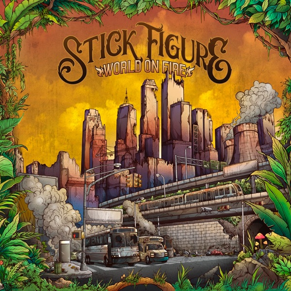 World on Fire (feat. Slightly Stoopid) - Single album cover