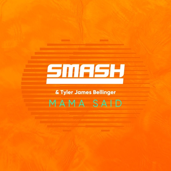 Mama Said - Single album cover