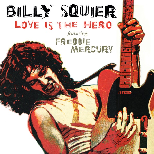 Love Is the Hero (feat. Freddie Mercury) - Single album cover