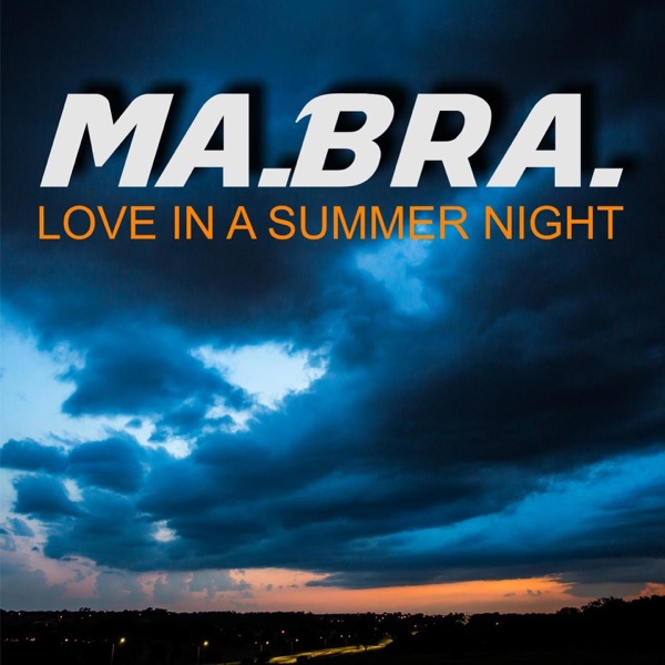Love In A Summer Night - Single album cover