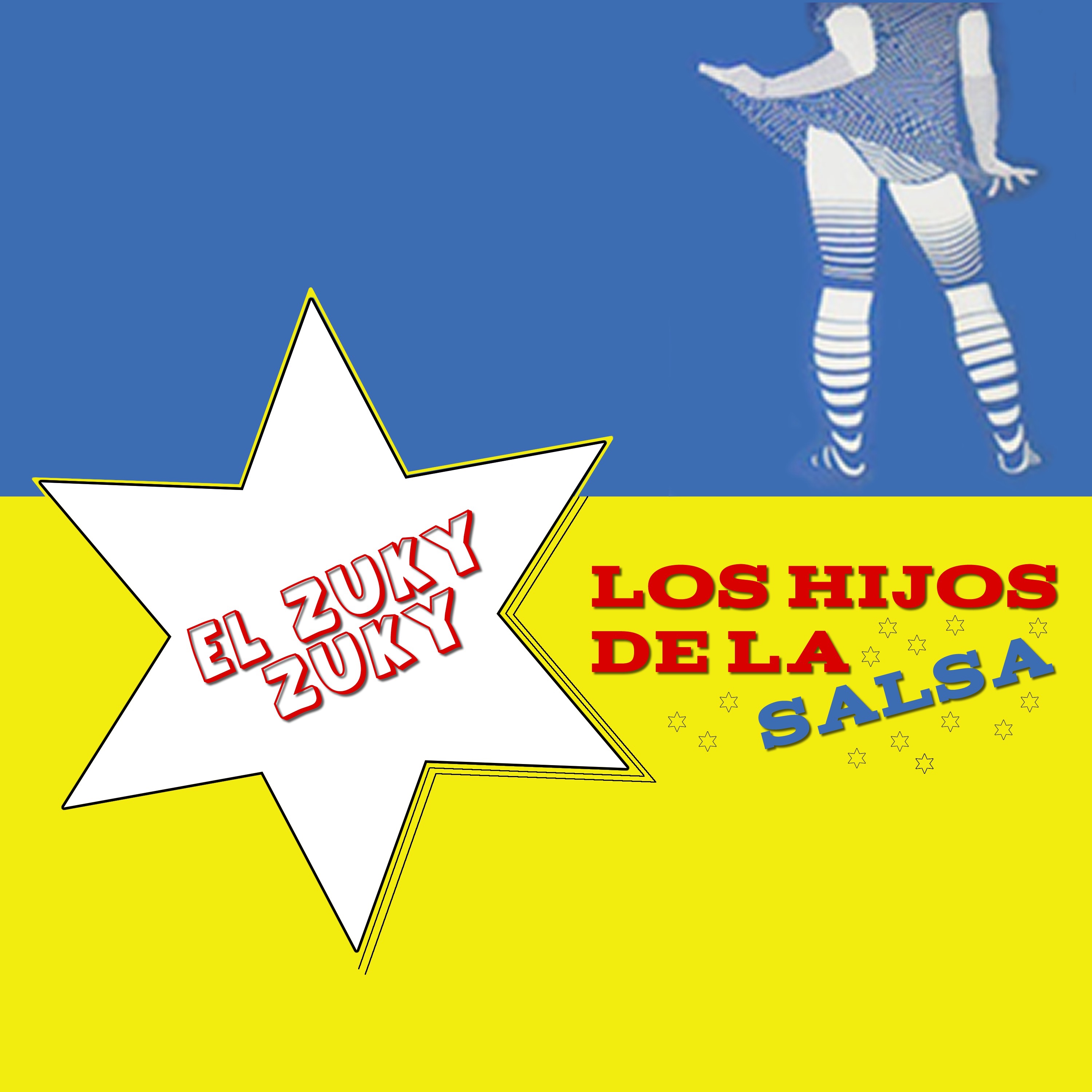 El Zuky Zuky (feat. Andy Montañez & Fe Cortijo & Cita Rodríguez & Luigui Texidor & Harold Montañez & album cover