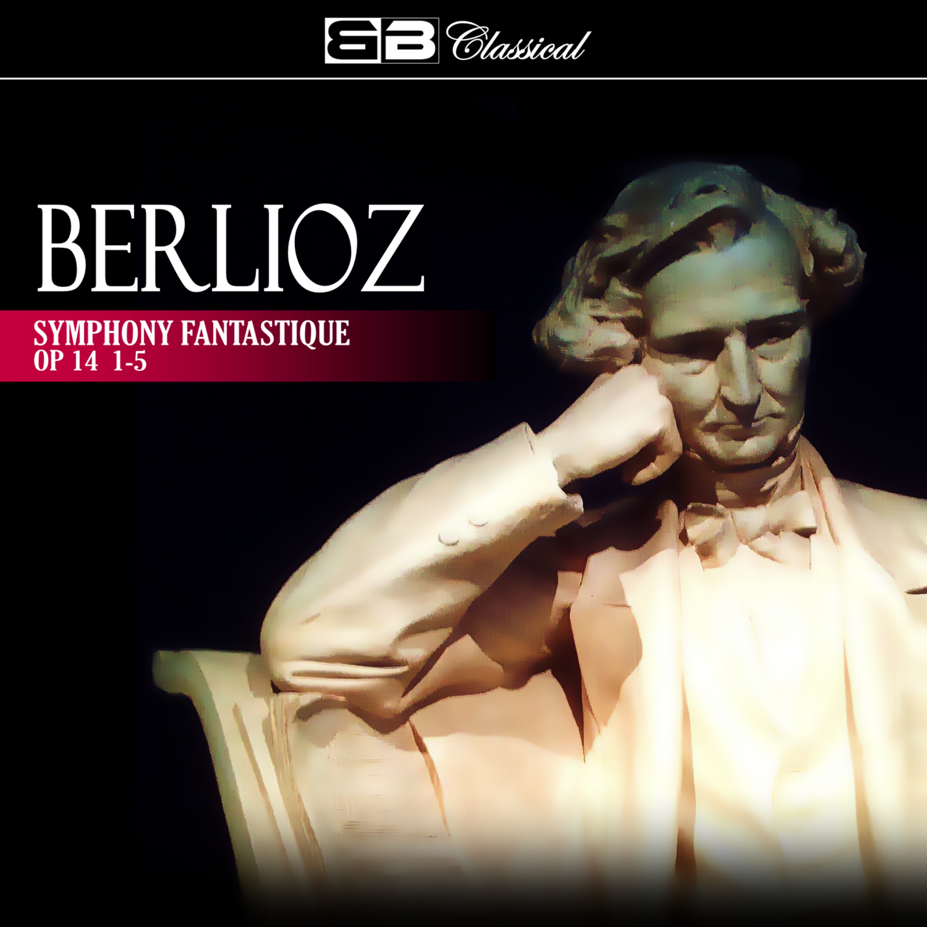 Berlioz: Symphony Fantastique, Op. 14: 1-5 album cover