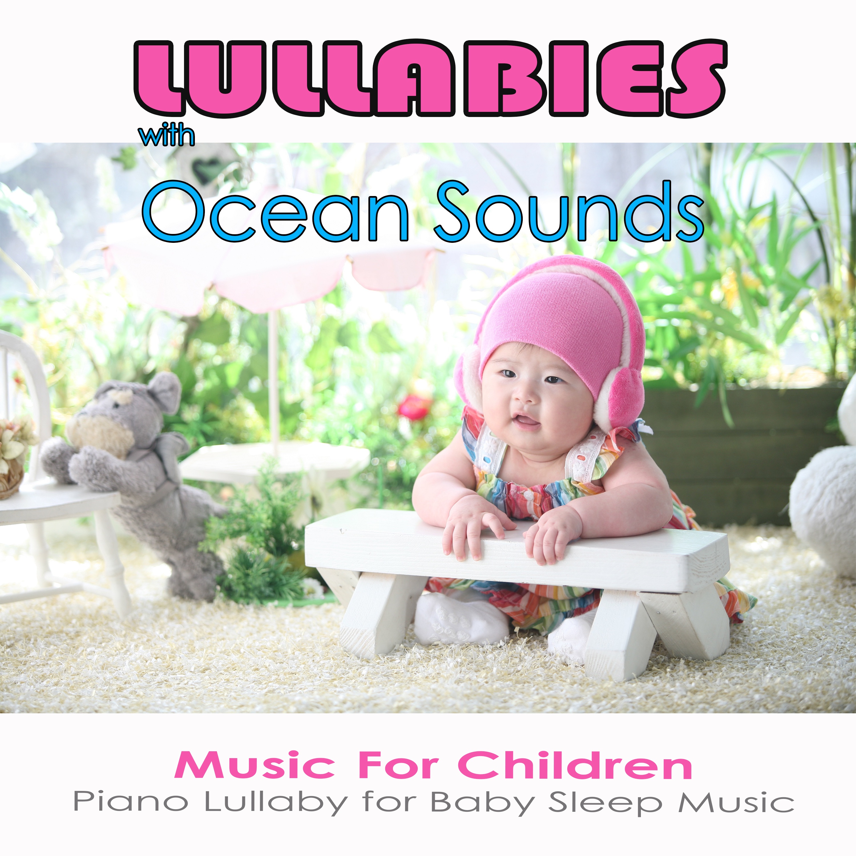 Lullabies with Ocean Sounds: Music For Children, Piano Lullaby for Baby Sleep Music album cover