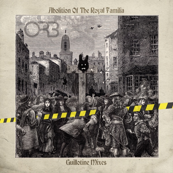 Abolition of the Royal Familia (Guillotine Mixes) album cover