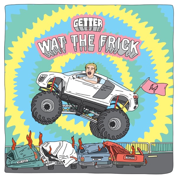 Wat the Frick EP album cover