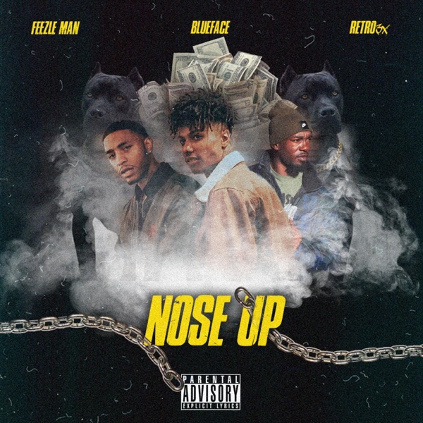 Nose Up (feat. RETRO 3X & Blueface) - Single album cover