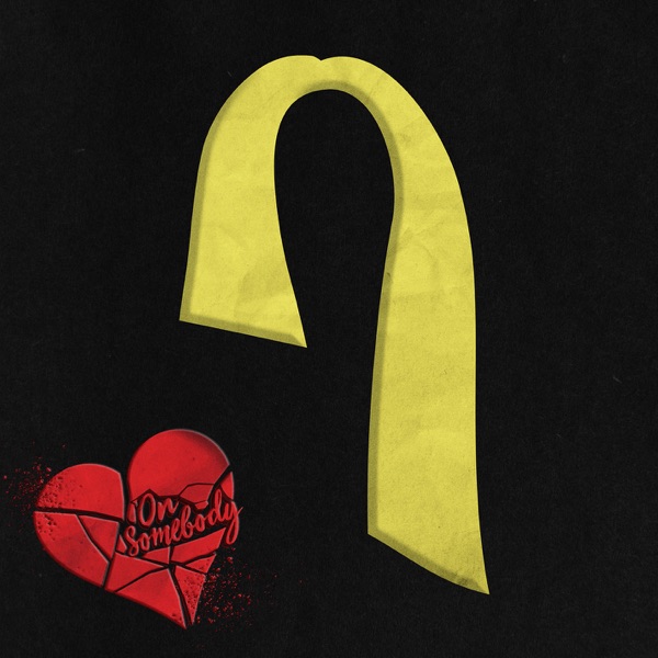 On Somebody - Single album cover