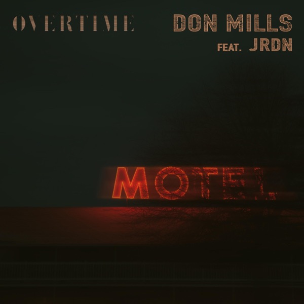 Overtime (feat. JRDN) - Single album cover