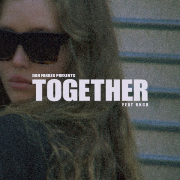 Together (feat. RKCB) - Single album cover