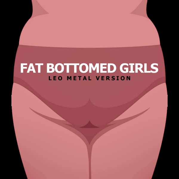 Fat Bottomed Girls (Metal Version) - Single album cover