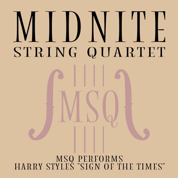 MSQ Performs Harry Styles Sign of the Times - Single album cover