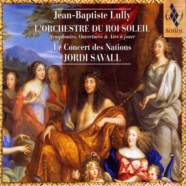 Jean-Baptiste Lully: L'orchestre du Roi Soleil album cover