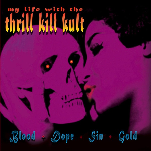 Blood+Dope+Sin+Gold album cover