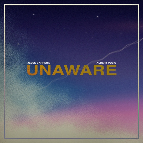 Unaware - Single album cover