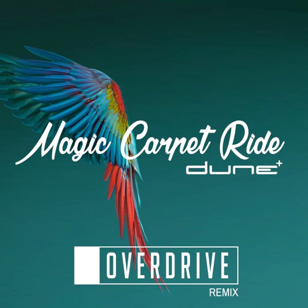 Magic Carpet Ride (Overdrive Remix) - Single album cover