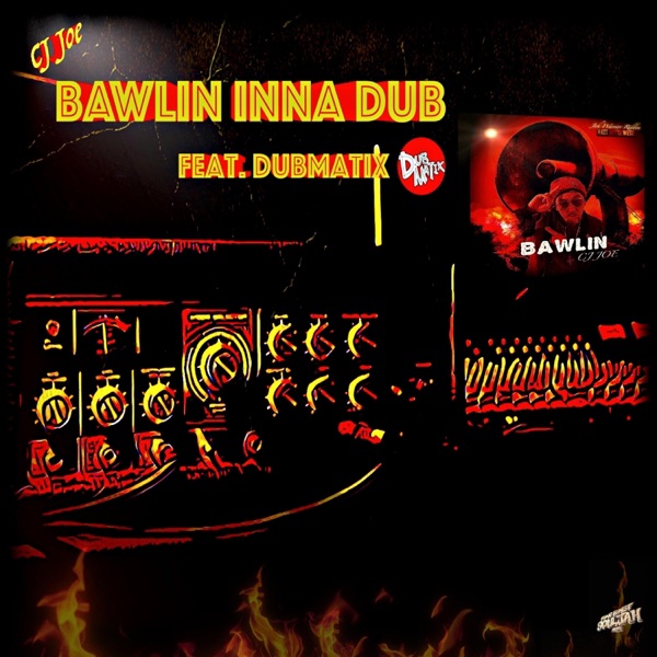 Bawlin Inna Dub (feat. Dubmatix) [Dub Mix] - Single album cover