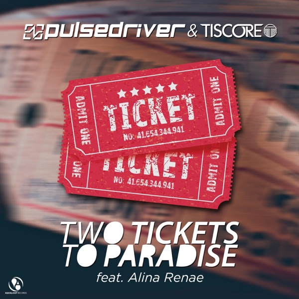 Two Tickets to Paradise (feat. Alina Renae) - EP album cover