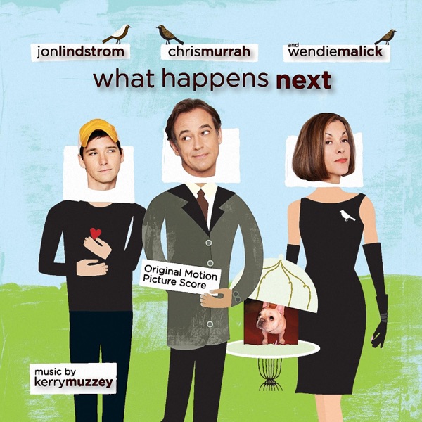 What Happens Next (Original Motion Picture Soundtrack) album cover