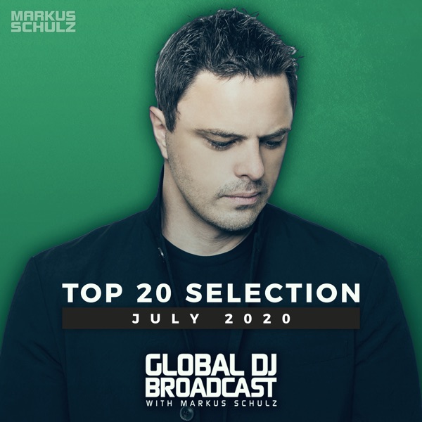 Global DJ Broadcast - Top 20 July 2020 album cover