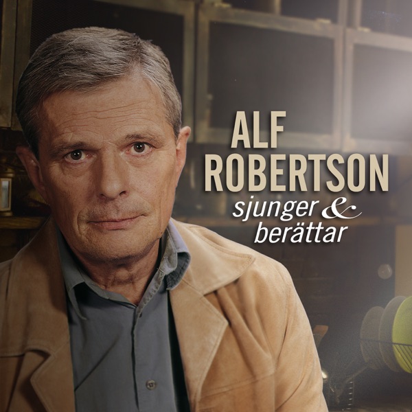 Alf Robertson sjunger och berättar album cover
