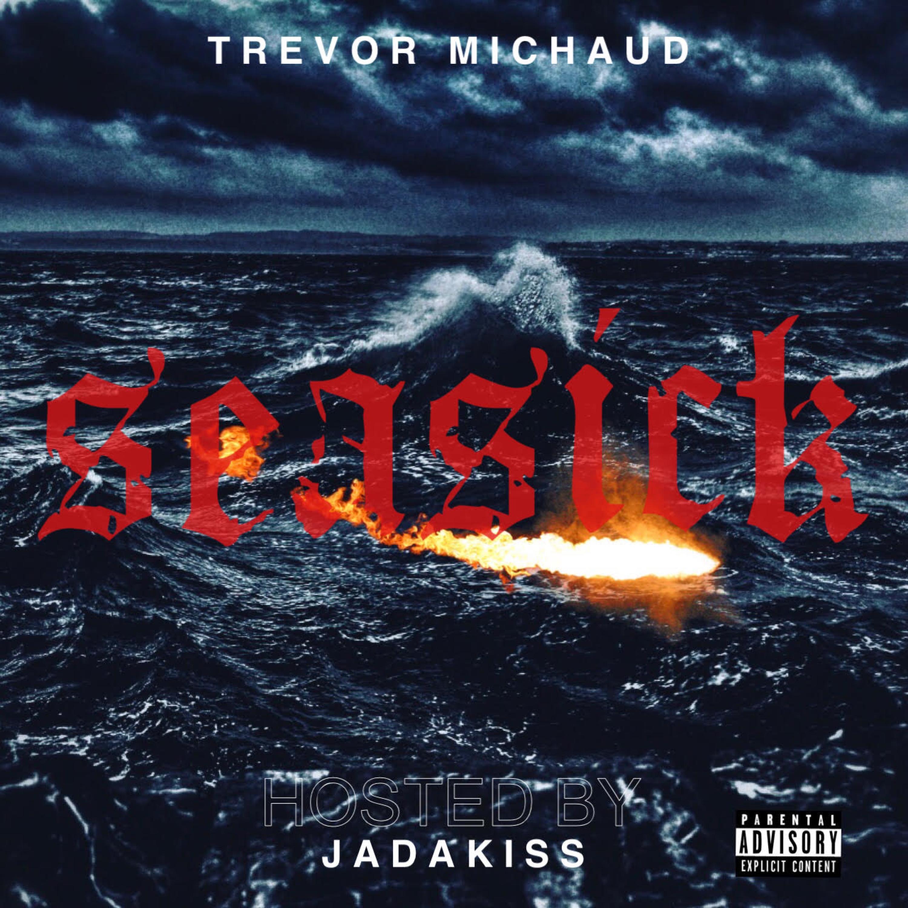 Seasick (Hosted By Jadakiss) - Single album cover