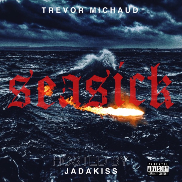 Seasick (Hosted By Jadakiss) - Single album cover