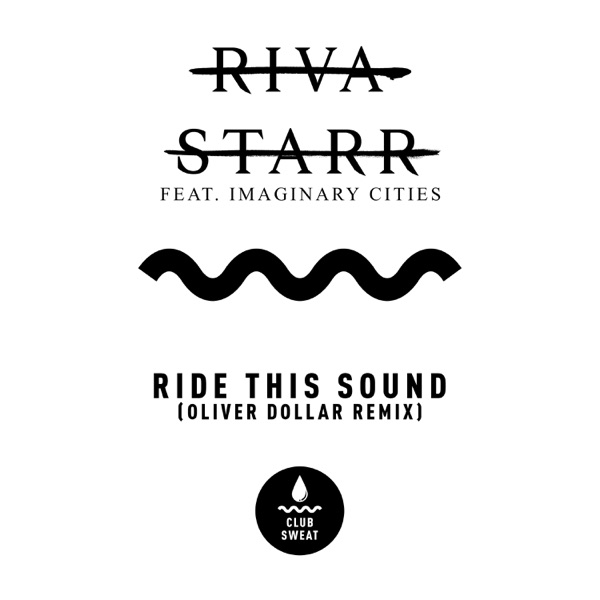 Ride This Sound (feat. Imaginary Cities) [Oliver Dollar Remix] - Single album cover