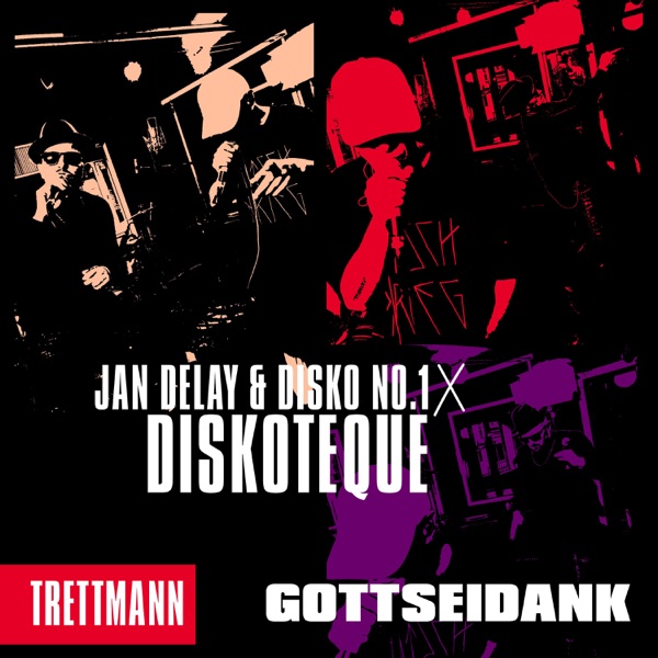 Diskoteque: Gottseidank (feat. Trettmann) - Single album cover