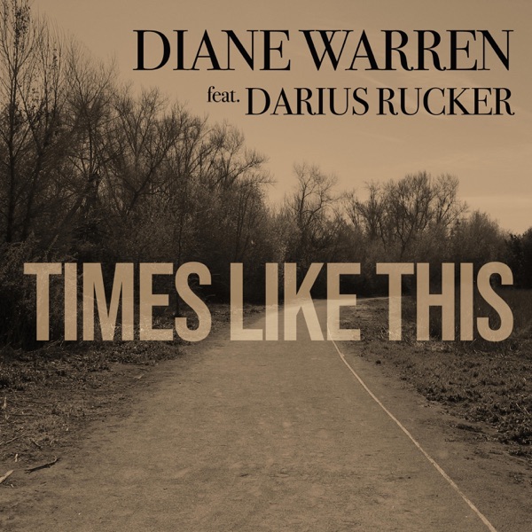 Times Like This (feat. Darius Rucker) - Single album cover