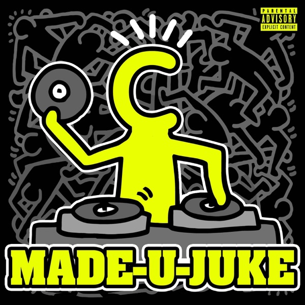 Made U Juke - EP album cover