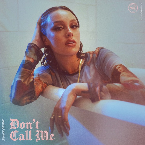 Don’t Call Me - Single album cover
