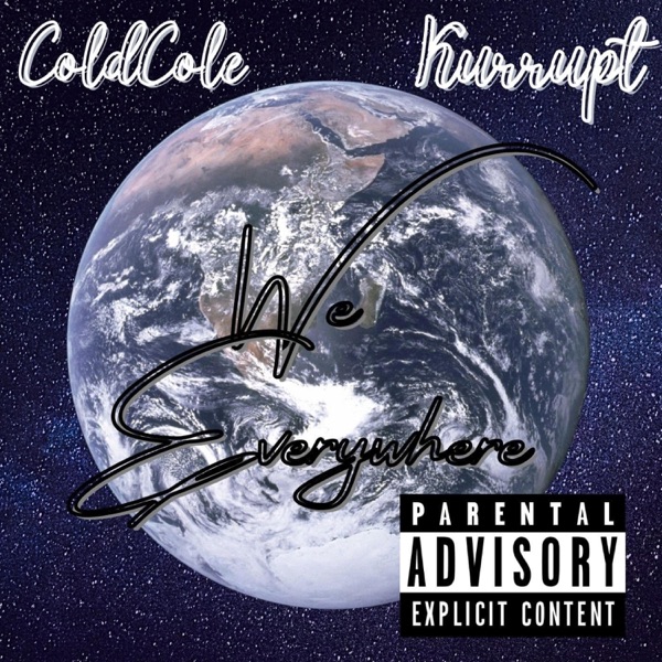 We Everywhere (feat. Kurupt) - Single album cover