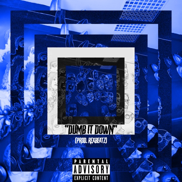 Dumb It Down (feat. KillStreak) - Single album cover