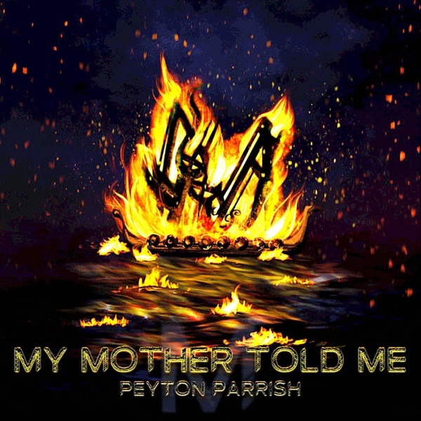My Mother Told Me (Old Norse Version) - Single album cover
