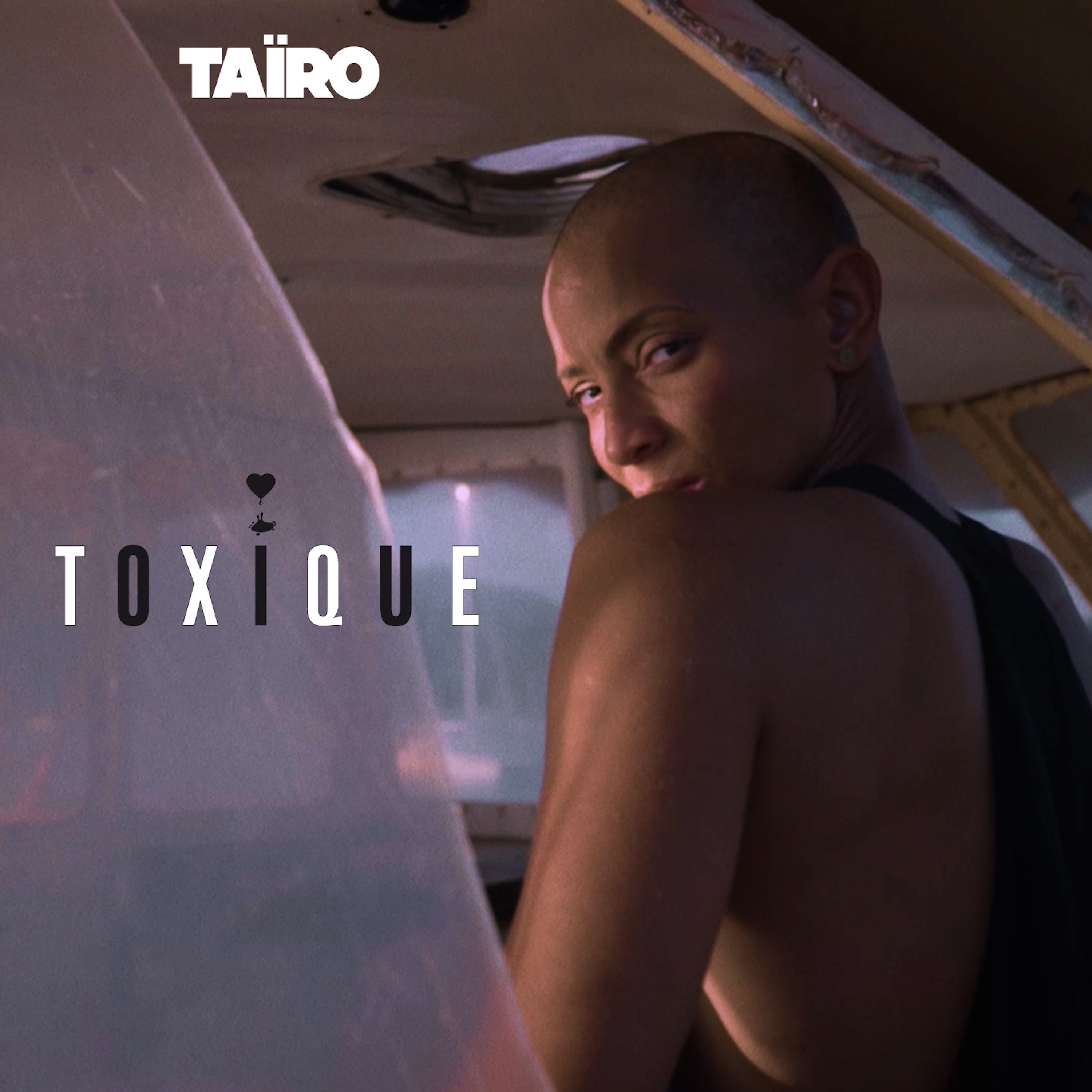 Toxique - Single album cover