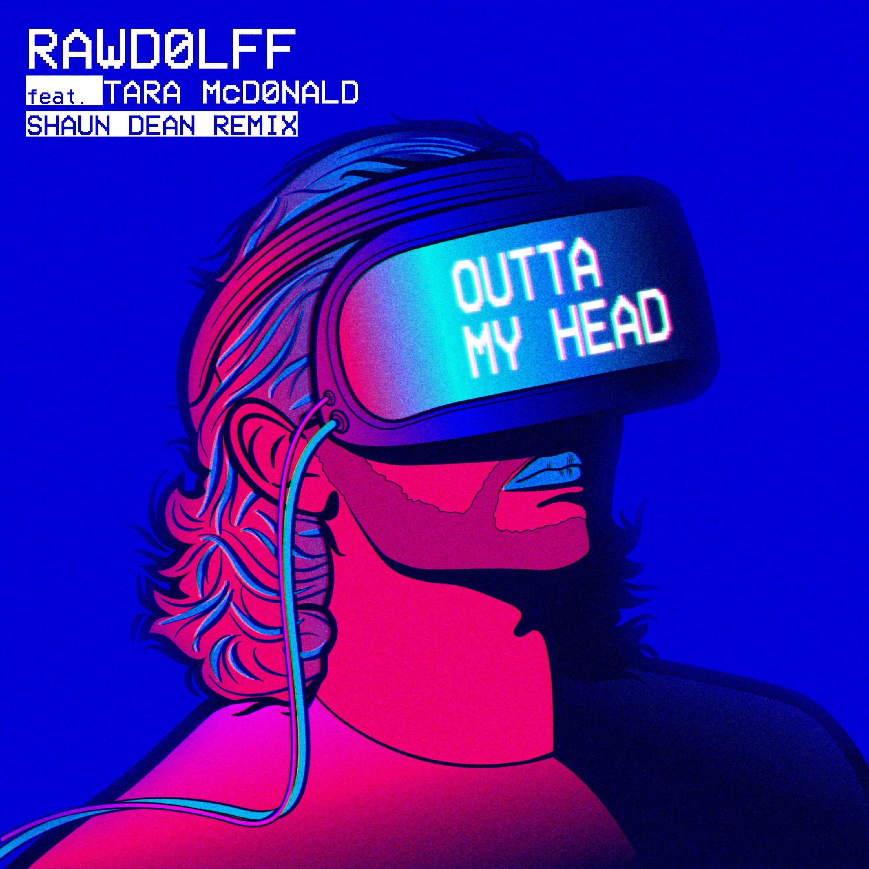 Outta My Head (feat. Tara McDonald) [Shaun Dean Remix] - Single album cover