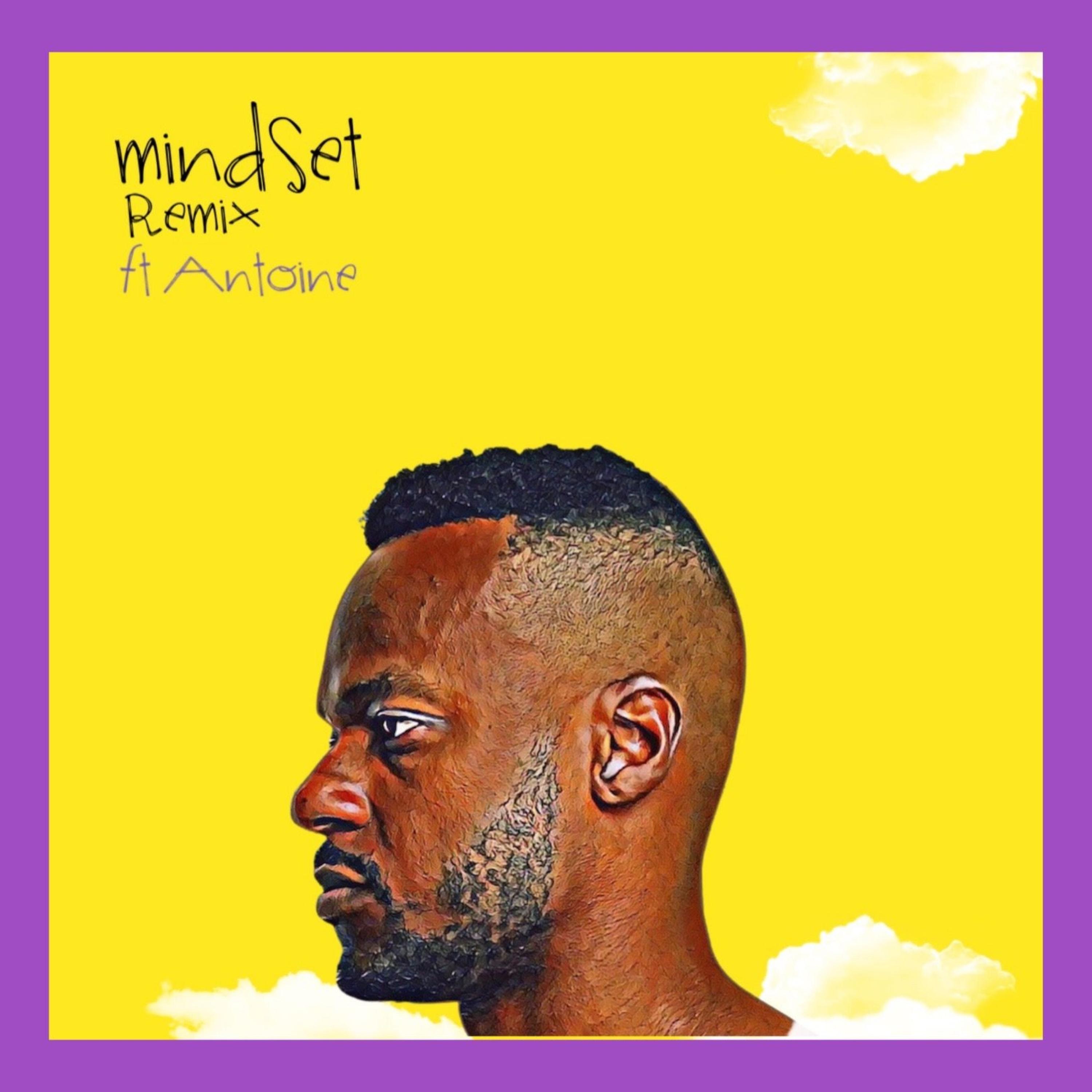Mindset (feat. Antoine) [Remix] - Single album cover