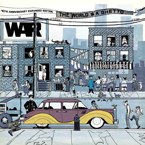 The World Is a Ghetto (40th Anniversary Expanded Edition) album cover