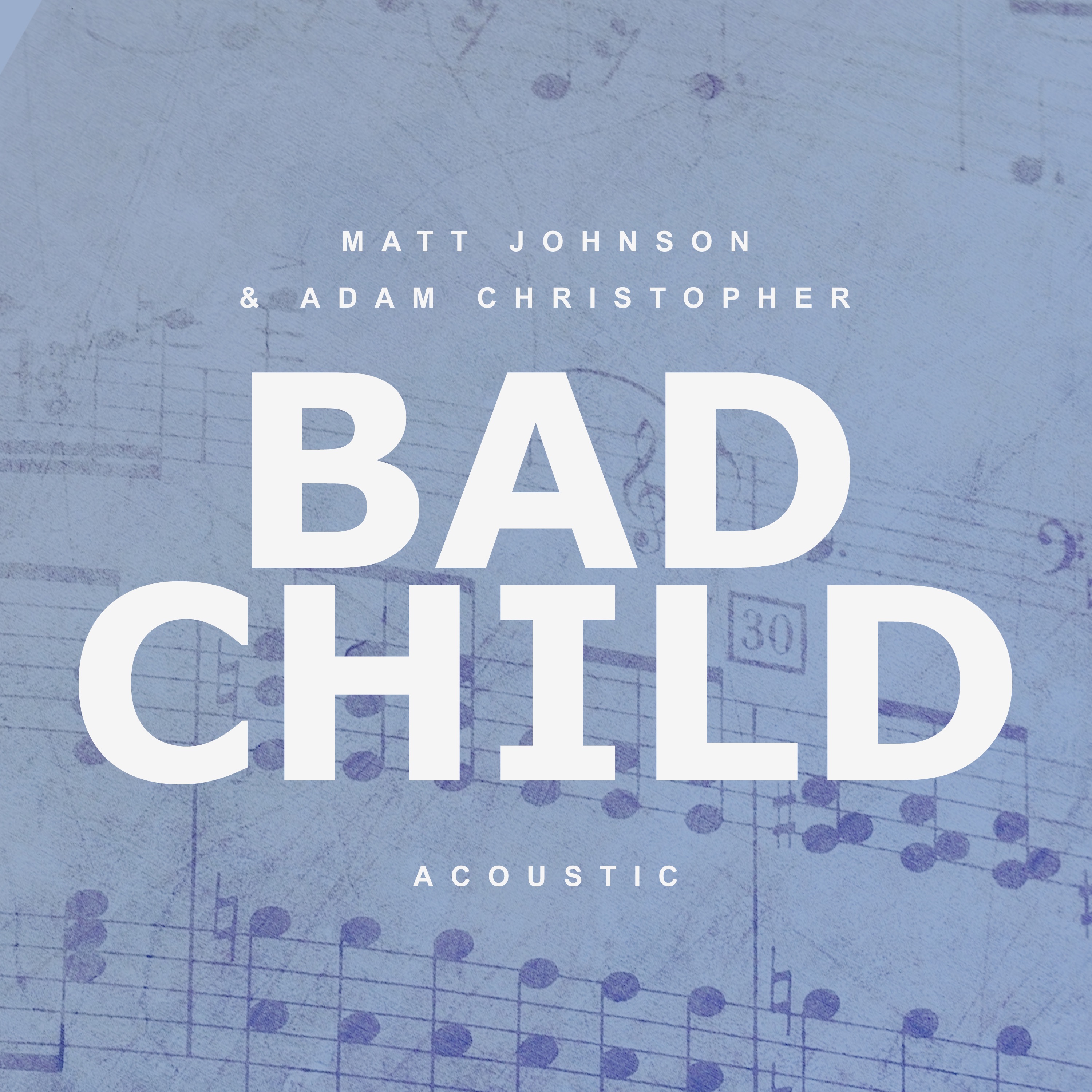 Bad Child (Acoustic) - Single album cover